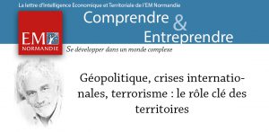 Pierre Conesa : Géopolitique, crise internationale, terrorisme : le rôle-clé des territoires
